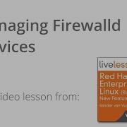 Managing Firewalld Services Tutorial RHEL 7 Linux