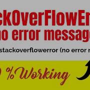 Java Lang Stackoverflowerror No Error Message React Native