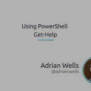 Using PowerShell Get Help