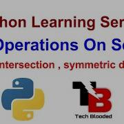 48 Operations On Set In Python Union Update Intersection Symmetric Difference Tech Blooded