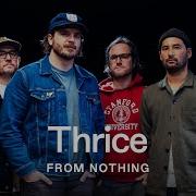 Thrice Audiotree From Nothing