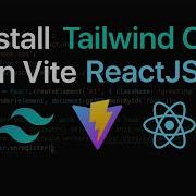 Как установить Tailwind CSS в проект Vite React JS
