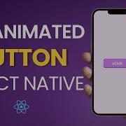 3D Animated Button With React Native