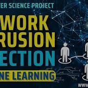 Network Intrusion Detection Using Machine Learning Project