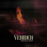 Yalın Yeniden İrem Kılıç Afro House Remix
