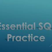 1 Essential SQL Practice Introduction Data Analysis Essentials