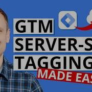 GTM Server Side Tagging Made Easy