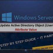 How To Change Edit Or Modify Active Directory Users Attribute Value Domain User Attribute