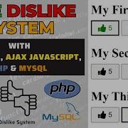 Like Dislike System With HTML CSS JavaScript PHP MySQL Build Like Dislike System In Ajax PHP