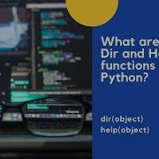 Python Quick Tips Help And Dir