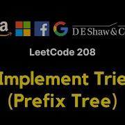 208 Implement Trie Prefix Tree JAVA Detailed Explanation