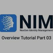 NIM Overview Tutorial Part 03