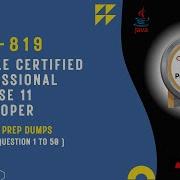 1Z0 819 Oracle Certified Professional Java SE 11 Developer Practice Questions Prep Part 1