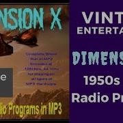 1950s SCI FI Radio Program Dimension X Episode 3 Report On Barnhouse Effect Old Time Radio