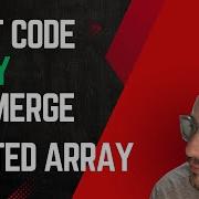LeetCode 88 Merge Sorted Array In JavaScript