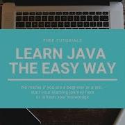 Learn JAVA The Easy Way Programming Tutorial Lesson 14 Classes And Objects In Java
