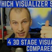 Which Visualizer Should I Use 4 3d Stage Visualizers Compared Pt 2