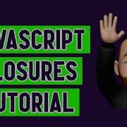 JavaScript Closures JS Fundamentals