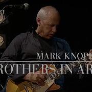 Mark Knopfler Brothers In Arms Berlin 2007 Official Live Video