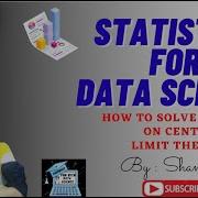 Statistics For Data Science EP 31 Question On Central Limit Theorem Data Science Statistics