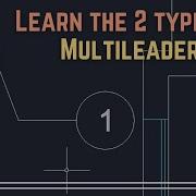Autocad Мультивыноски объяснение двух разных типов