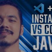 Instalando O VISUAL STUDIO CODE Para A Linguagem JAVA