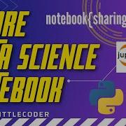 Learn The Fastest Way To Share Data Science Notebooks R Python Jupyter Notebooks