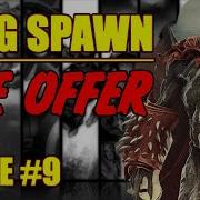 King Spawn THE OFFER Issue 9 2022