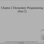 Chapter 2 Part2 Elementary Programming