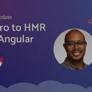 Intro To HMR In Angular