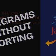 How To Check If Two Strings Are Anagrams Without Sorting In Java 2025
