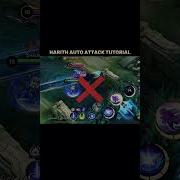 Harith Auto Attack Tutorial Mobilelegends Mlbb Harith Tutorial Highlights
