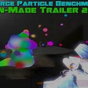 Source Particle Benchmark Cut Content Edit Fan Made Trailer 2021