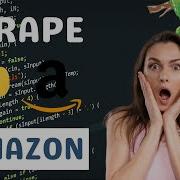 How To Scrape Amazon Product Data With Python