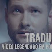 Calum Scott Dancing On My Own Tradução Vídeo Oficial