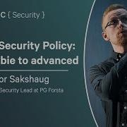 Content Security Policy From Newbie To Advanced Halvor Sakshaug NDC Security 2025