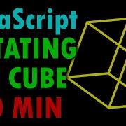 How To Create A Rotating 3D Cube In JavaScript