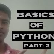 LEARN PYTHON IN TAMIL BASICS Of PYTHON FUNDAMENTALS Of PYTHON PART 2