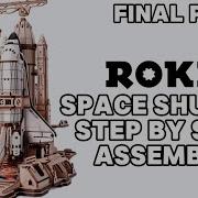ROKR Space Shuttle Step By Step Assembly Guide Final Part 4
