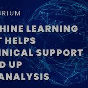 Machine Learning That Helps Technical Support Speed Up Log Analysis