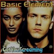 Basic Element Got You Screaming Eurodance Disco Mix