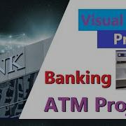 VB Net Project Banking Administration ATM Project Simulation Visual Basic Project Demo VB108