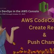 AWS CodeCommit Create Repo And Push Changes