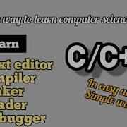 C C Programming In Simple Way Linker Text Editor Compiler Loader Debugger IDE Of C C