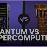 Quantum Computers Vs Supercomputers What Are They