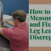 How To Measure And Fix A Leg Length Discrepancy