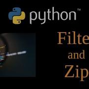 Python Tutorial Filter And Zip Functions Lesson 16