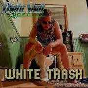 White Trash