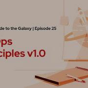 GitOps Guide To The Galaxy Ep 25 GitOps Principles V1 0