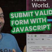 How To Submit A Validated Form With JavaScript Form Validation Update